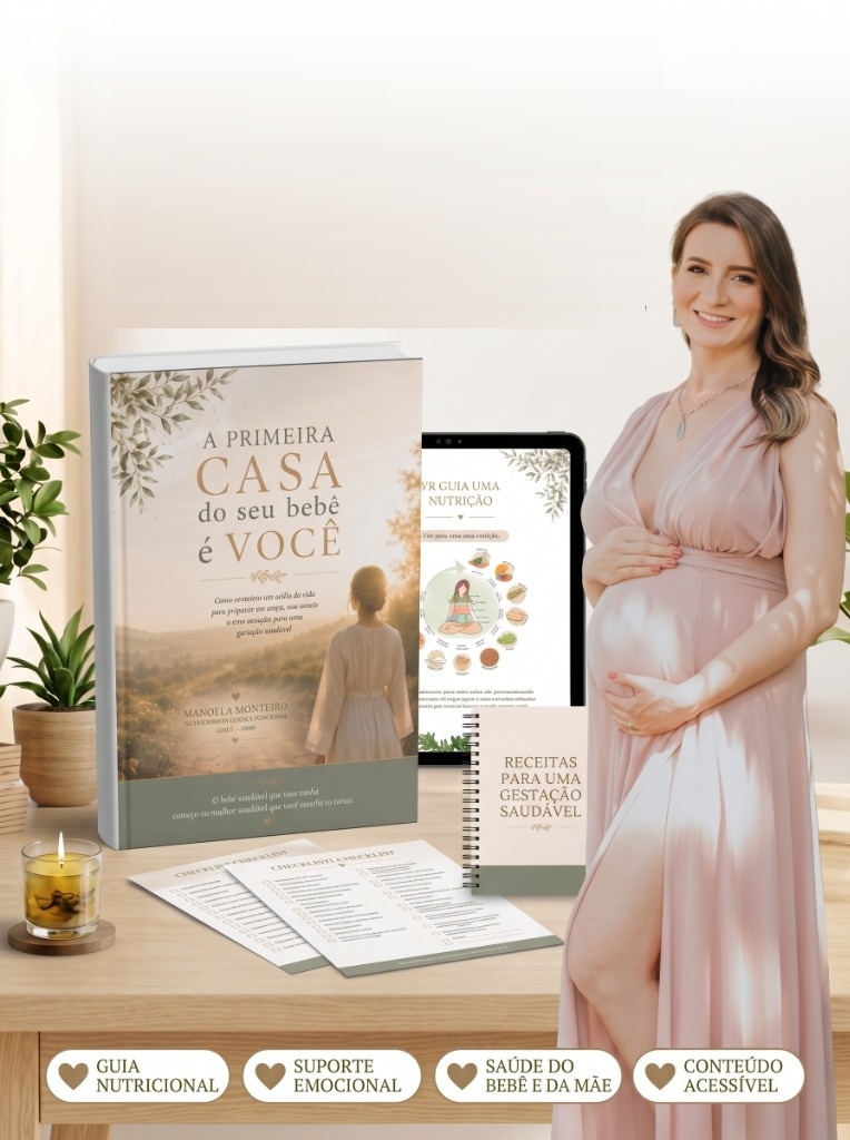 Kit A Primeira Casa do Seu Bebê — Nutricionista Manoela Monteiro com Livro Digital, Caderno de Receitas e Checklists