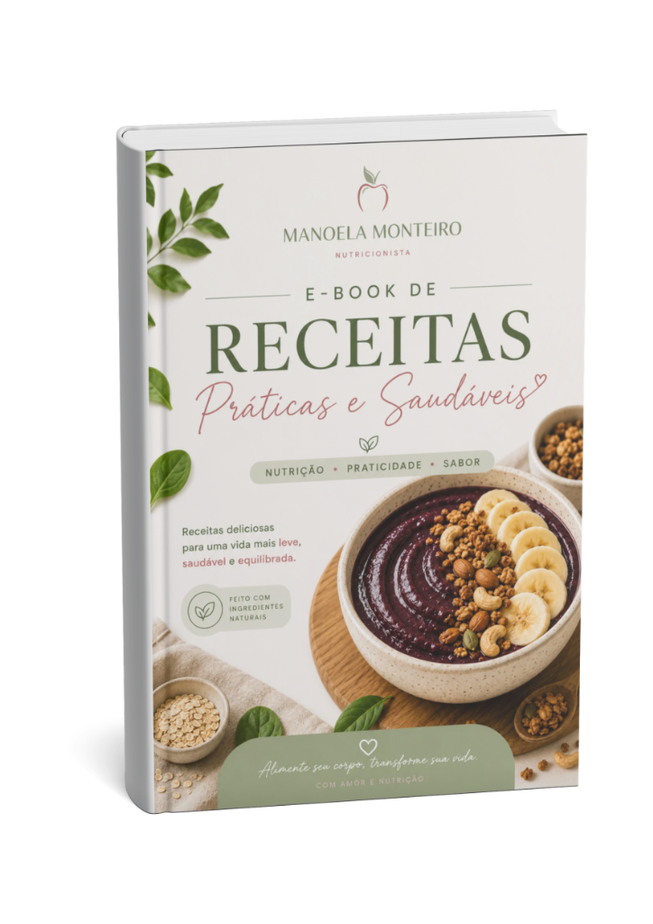 Capa do E-book Bônus de Receitas Práticas e Saudáveis de Manoela Monteiro
